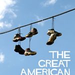 The Great American Shoe Throwing by Scott McKenzie