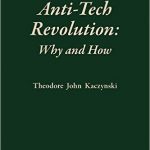 Anti-Tech Revolution:Why and How