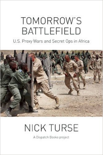 Nick Turse - Tomorrow's Battlefield