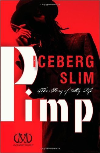 Pimp - by Iceberg Slim