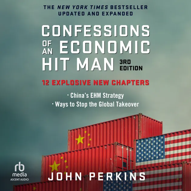 Confessions of an Economic Hitman