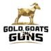 Gold Goats & Guns